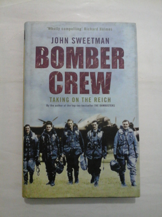 TAKING ON THE REICH - BOMBER CREW