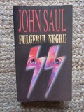 John Saul - Fulgerul Negru, Editura RAO 1999, Carte Politista, 379 Pagini