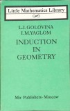 INDUCTION IN GEOMETRY-L.I. GOLOVINA, I.M. YAGLOM-360352