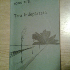 Sorin Titel (autograf pentru Valentin Silvestru) - Tara indepartata (1974)