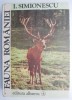 Fauna Romaniei - I. Simionescu (Anticariat) Carte Beletristica