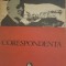 CORESPONDENTA - G.T. KIRILEANU ~ ED. MINERVA, 1977