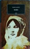 Ioan Slavici - Mara (2010)