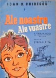 ALE NOASTRE, ALE VOASTRE. 31 CORURI LA UNISON CU ACOMPANIAMENT DE PAIN-VERSURI DE STEFAN TITA-258488