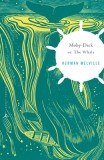 Moby Dick: Or, the Whale
