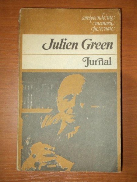 JURNAL de JULIEN GREEN,BUC.1982