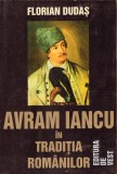 Avram Iancu &icirc;n tradiția rom&acirc;nilor, de Florian Dudaș