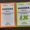 ALGEBRA CLASA A IX A SI A X A REZOLVAREA PROBLEMELOR DIN MANUAL C NASTASESCU C NITA 2 VOLUME