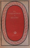 Teatru - I. L. Caragiale (Editie 1978)