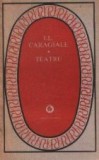 Teatru - I. L. Caragiale (Editie 1978)