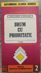Drum cu prioritate, indrumar pentru invatarea conducerii automobilului// 1983 foto