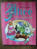 LEWIS CARROL - ALICE IN TARA MINUNILOR - corint junior, 2007