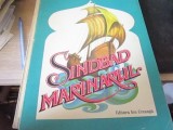 Sindbad marinarul an1977 atentie are toate paginile dar trebuiesc lipite a1