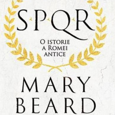 SPQR: O istorie a Romei antice