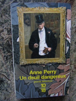 ANNE PERRY - UN DEUIL DANGEREUX foto