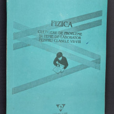 FIZICA CULEGERE DE PROBLEME SI TEME DE LABORATOR CLASELE VII - VIII ION ENACHE