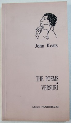 THE POEMS / VERSURI de JOHN KEATS , EDITIE BILINGVA ROMANA - ENGLEZA , 2000 foto