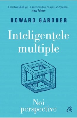 Inteligentele multiple. Noi perspective - Howard Gardner foto