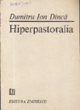 Hiperpastoralia - Versuri (Dumitru Ion Dinca)