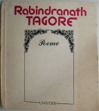 Poeme - Rabindranath Tagore - Carte Beletristica