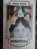 Nerantula - Panait Istrati ,548296, Minerva