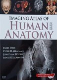 Imaging Atlas of Human Anatomy - Jamie Weir, Peter H. Abrahams