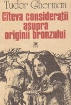 Cateva consideratii asupra originii bronzului (nuvele) foto