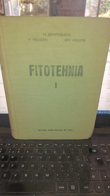 Fitotehnia I - N.Zamfirescu , V.Velican , Gh.Valuta foto