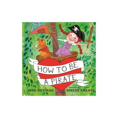 How to Be a Pirate foto