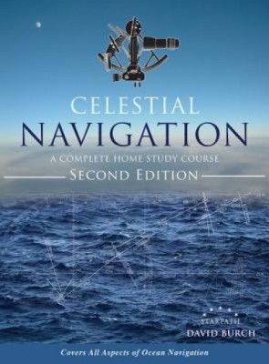 Celestial Navigation: A Complete Home Study Course, Second Edition, Hardcover foto