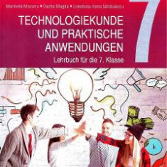 Educatie tehnologica si aplicatii practice. Lb. germana - Clasa 7 - Manual - Marinela Mocanu