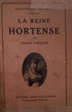 LA REINE HORTENSE