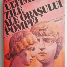 Ultimele zile ale orasului Pompei – Edward Bulwer-Lytton