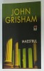 MAESTRUL de JOHN GRISHAM , 2006