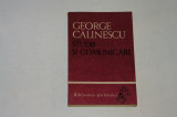 Studii si comunicari - George Calinescu - Biblioteca scolarului