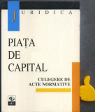 Piata de capital Culegere de acte normative Adriana Puscas Titus Gelu Maravela