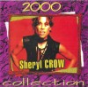 CD Sheryl Crow &ndash; Collection 2000, Rock