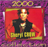CD Sheryl Crow &ndash; Collection 2000