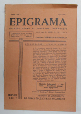 EPIGRAMA - BULETIN LUNAR AL EPIGRAMEI ROMANESTI , ANUL I , NR. 7 , IUNIE 1939 foto