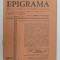 EPIGRAMA - BULETIN LUNAR AL EPIGRAMEI ROMANESTI , ANUL I , NR. 7 , IUNIE 1939