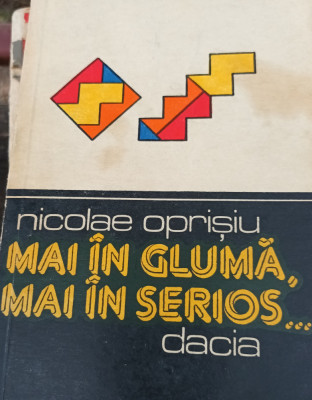 MAI IN GLUMA,MAI IN SERIOS,,, NICOLAE OPRISIU AMUZAMENTE MATEMATICE foto