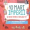 10 Mari Imperii, Imre Feiner, Laurent Stefano - Editura Niculescu