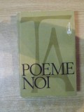 POEME NOI de TUDOR ARGHEZI , 1972