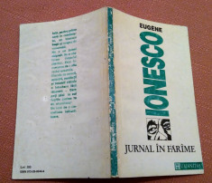 Jurnal In Farame. Editura Humanitas, 1992 - Eugene Ionesco foto