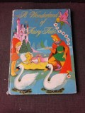 A WONDERLAND OF FAIRY TALES (CARTE DE POVESTI IN LIMBA ENGLEZA)