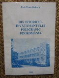 DIN ISTORICUL INVATAMANTULUI POLIGRAFIC DIN ROMANIA - VICTOR BUDESCU