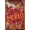 M&eacute;reg - Vihar &eacute;s f&aacute;jdalom szigetei-sorozat 2. r&eacute;sz - Bex Hogan