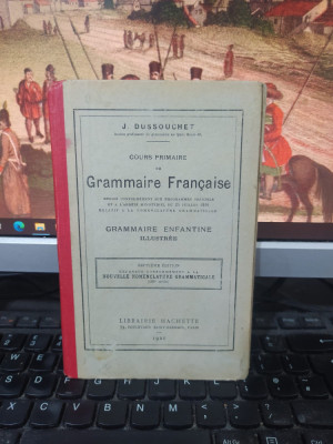 Dussouchet, Cours primaire de Grammaire Francaise, Hachette, Paris 1921, 064 foto