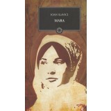Ioan Slavici - Mara