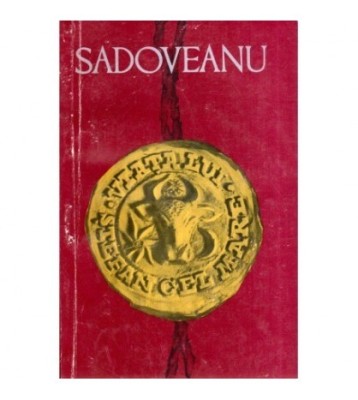 Mihail Sadoveanu - Viata lui Stefan cel Mare - 118903 foto